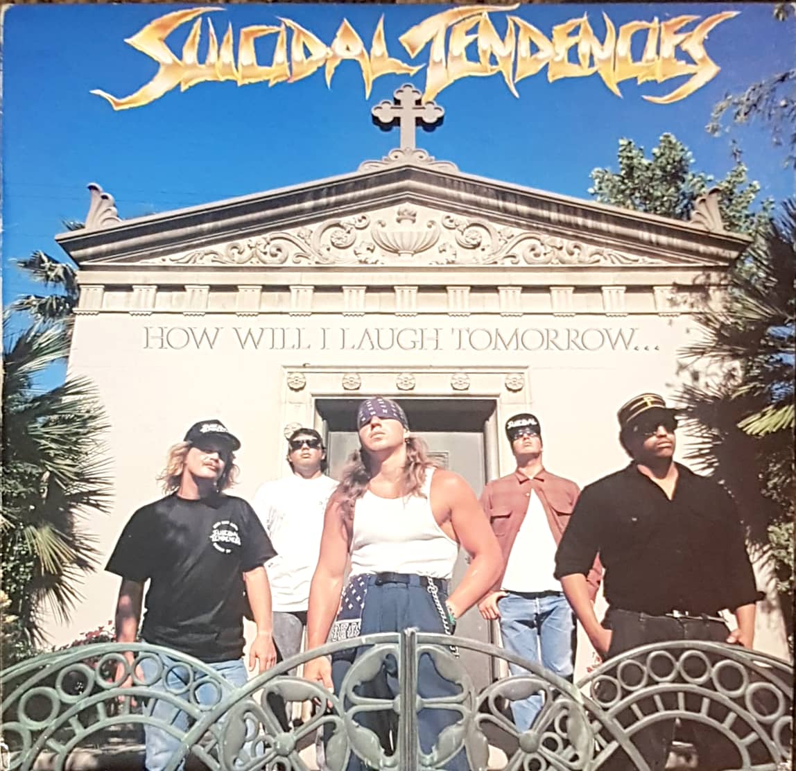 Pre Loved Record - Suicidal Tendencies - How Will I Laugh Tomorrow 